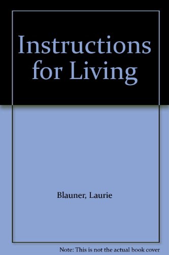 Stock image for Instructions for Living for sale by Pistil Books Online, IOBA