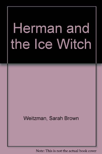 Stock image for Herman and the Ice Witch for sale by Discover Books