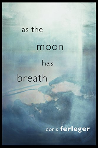 Beispielbild fr As the Moon Has Breath zum Verkauf von Better World Books