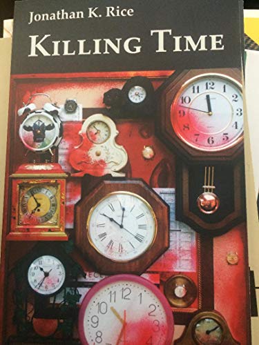 Stock image for Killing Time for sale by Harry Alter
