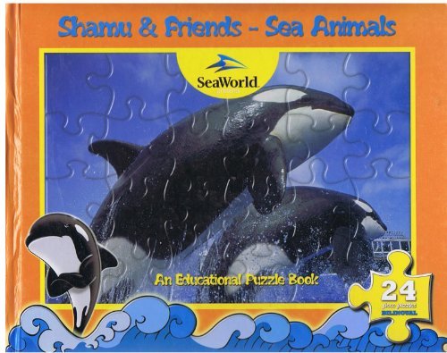 Imagen de archivo de Shamu & Friends - Sea Animals, An Educational Puzzle Book, Bilingual a la venta por Irish Booksellers