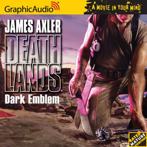 Deathlands # 43- Dark Emblem (9781599500041) by James Axler