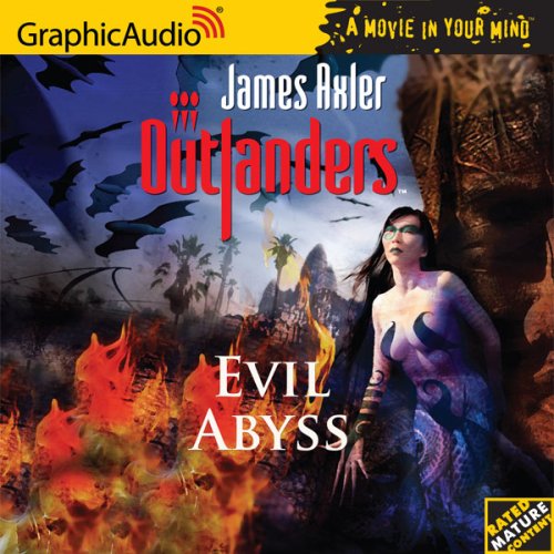 Outlanders #32- Evil Abyss (9781599500263) by James Axler
