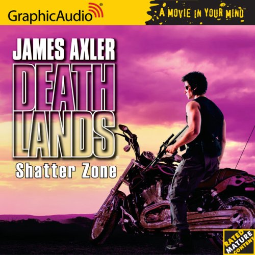 Deathlands # 75 - Shatter Zone (9781599501680) by James Axler