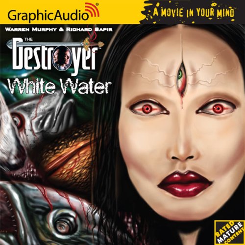 The Destroyer # 106 - White Water