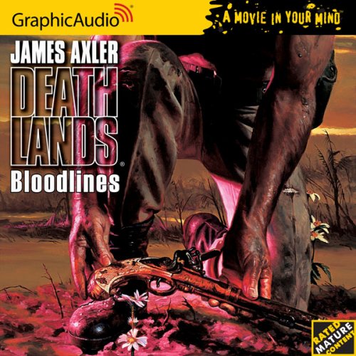 Deathlands # 29 - Bloodlines (9781599504070) by James Axler