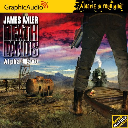 Deathlands 88 - Alpha Wave (9781599506326) by James Axler