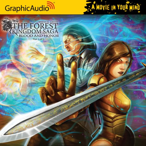 The Forest Kingdom Saga Blood and Honor (part 1 of 2) (9781599506593) by Simon R. Green