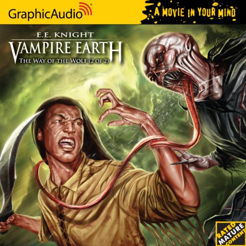 Stock image for Vampire Earth (Book 1) The Way of the Wolf (2 of 2) for sale by Half Price Books Inc.