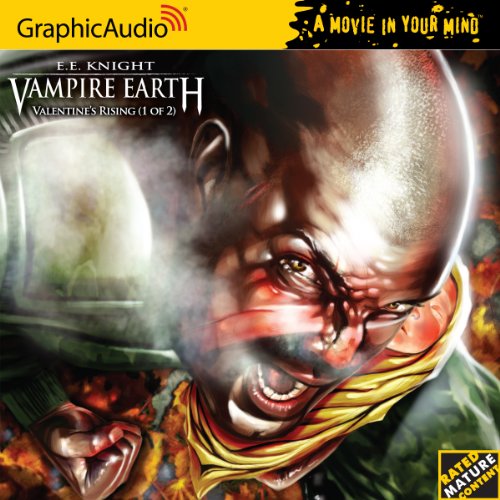 Vampire Earth 4 - Valentine's Rising (1 of 2)