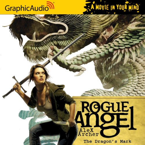 Stock image for Rogue Angel 26 - The Dragon's Mark (A Movie in Your Mind) for sale by Half Price Books Inc.