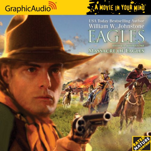 Stock image for Eagles 16 Massacre of Eagles for sale by Half Price Books Inc.