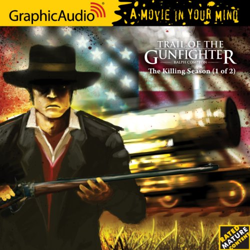 Beispielbild fr Trail of the Gunfighter 2 - The Killing Season (1 of 2) zum Verkauf von Half Price Books Inc.