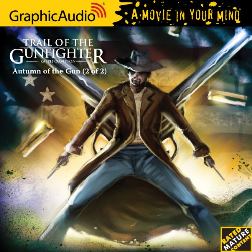 Trail of the Gunfighter 3 - Autumn of the Gun (2 of 2) (9781599508801) by Ralph Compton