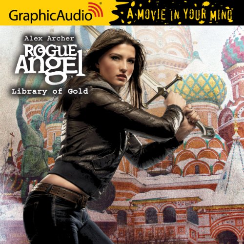 Rogue Angel 37: Library of Gold (9781599509242) by Alex Archer