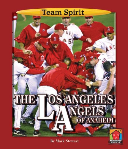 9781599530024: The Los Angeles Angels of Anaheim