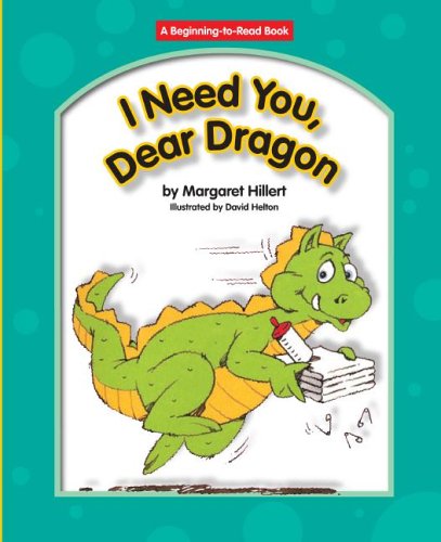 Beispielbild fr I Need You, Dear Dragon zum Verkauf von Better World Books
