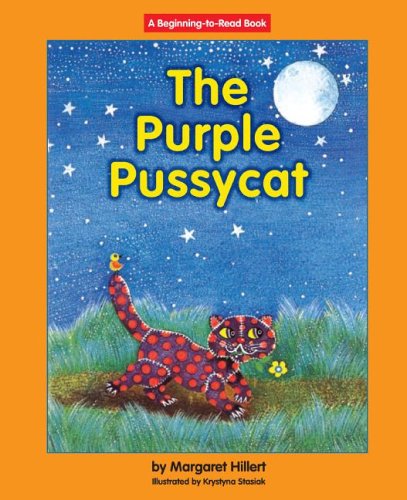 Purple Pussycat, the (Beginning to Read-easy Stories) (9781599530444) by Hillert, Margaret