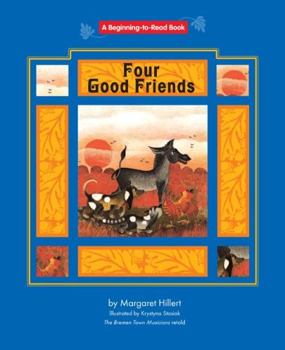 Beispielbild fr Four Good Friends zum Verkauf von ThriftBooks-Dallas
