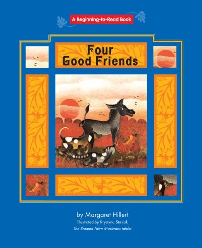 Stock image for Four Good Friends for sale by ThriftBooks-Dallas