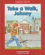 Beispielbild fr Take a Walk, Johnny zum Verkauf von Better World Books