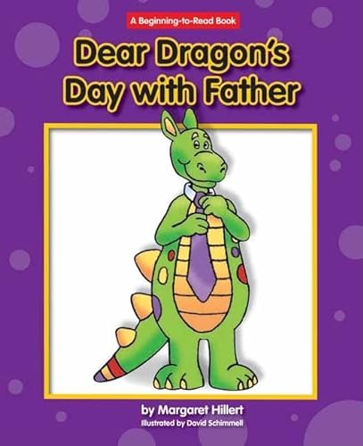 Imagen de archivo de Dear Dragon's Day with Father (Beginning-To-Read) a la venta por Ergodebooks