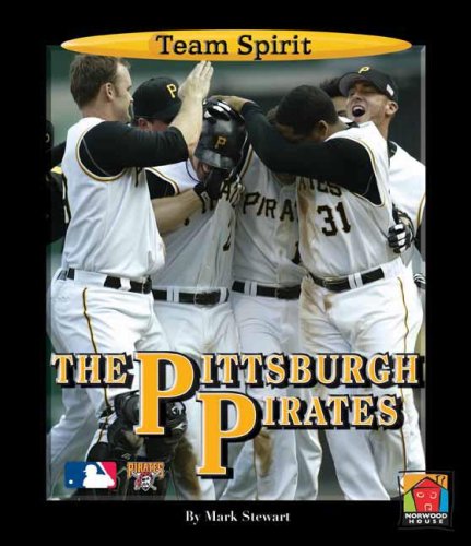 The Pittsburgh Pirates (Team Spirit (Norwood)) - Mark Stewart