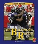 9781599532066: The Baltimore Ravens (Team Spirit)