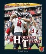 The Houston Texans (Team Spirit) (9781599532073) by Stewart, Mark