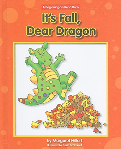 Beispielbild fr It's Fall, Dear Dragon zum Verkauf von SecondSale