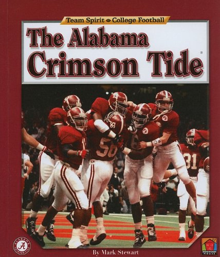 Stock image for The Alabama Crimson Tide for sale by ThriftBooks-Dallas