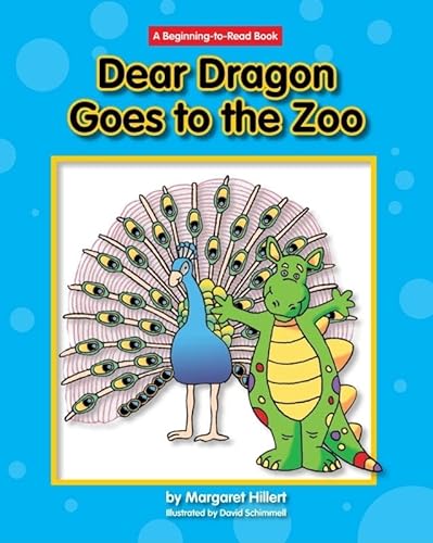 Dear Dragon Goes to the Zoo (Beginning to Read) (9781599533483) by Hillert, Margaret