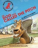 Stock image for Dog That Called the Pitch, the (Matt Christopher Sports Readers) for sale by Red's Corner LLC