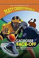 Lacrosse Face-off (The New Matt Christopher Sports Library) (9781599533551) by Christopher, Matt