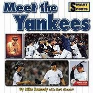 Beispielbild fr Meet the Yankees zum Verkauf von Better World Books