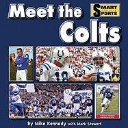 Imagen de archivo de Meet the Colts a la venta por Better World Books