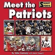 Stock image for Meet the Patriots (Smart About Sports) for sale by SecondSale