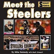 Beispielbild fr Meet the Steelers zum Verkauf von Better World Books: West