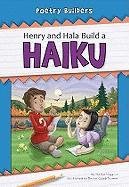 9781599534350: Henry and Hala Build a Haiku