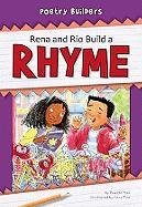 Beispielbild fr Rena and Rio Build a Rhyme zum Verkauf von Half Price Books Inc.