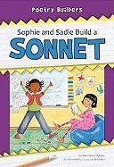 Stock image for Sophie and Sadie Build a Sonnet for sale by ThriftBooks-Dallas