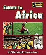 Beispielbild fr Soccer in Africa zum Verkauf von Better World Books