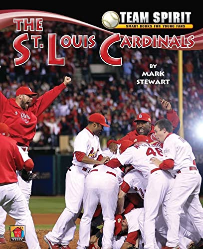 9781599534947: Saint Louis Cardinals, the (Team Spirit)