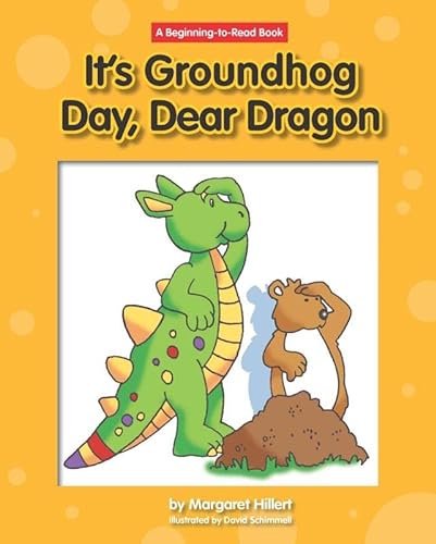 Beispielbild fr It's Ground Hog Day, Dear Dragon zum Verkauf von ThriftBooks-Dallas