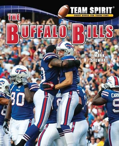 Buffalo Bills, the (Team Spirit) (9781599535159) by Stewart, Mark