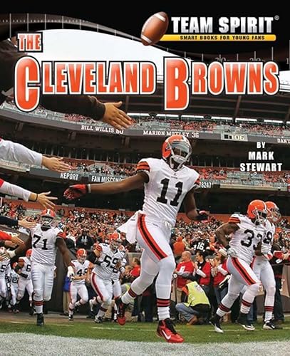 Cleveland Browns, the (Team Spirit) (9781599535197) by Stewart, Mark