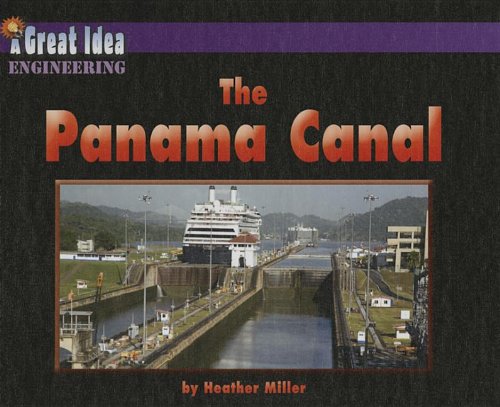 Beispielbild fr The Panama Canal zum Verkauf von Better World Books