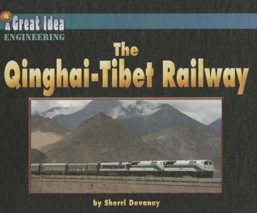 Beispielbild fr The Qinghai-Tibet Railway zum Verkauf von Better World Books