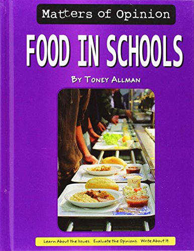 Stock image for Food in Schools for sale by Better World Books: West