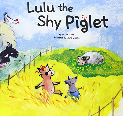 Beispielbild fr Lulu the Shy Piglet zum Verkauf von Better World Books: West